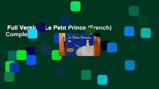 Full Version  Le Petit Prince (French) Complete