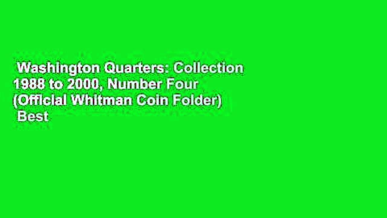 Washington Quarters: Collection 1988 to 2000, Number Four (Official Whitman Coin Folder)  Best