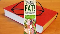 Full E-book F*ck Being Fat! I'm Doing Keto: Keto Journal Planner for Men and Women - Ketogenic