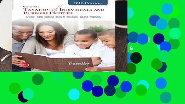[FREE] McGraw-Hill s Taxation of Individuals and Business Entities 2018 Edition