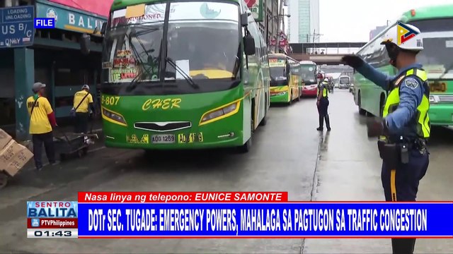 DOTr Sec. Tugade: Emergency powers, mahalaga sa pagtugon sa traffic congestion