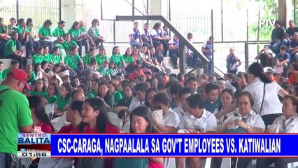 CSC-Caraga, nagpaalala sa gov't employees vs katiwalian