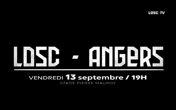 Bande annonce de LOSC-SCO Angers, 5ème journée de Ligue 1 Conforama (13/09/19 à 19h)