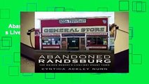 Abandoned Randsburg: The Mojave Desert s Liveliest Ghost Town  Review