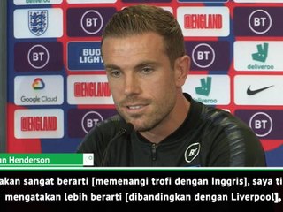 Trofi Dengan Inggris Lebih Berarti - Henderson