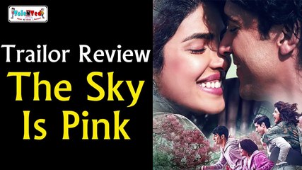 ट्रेलर देख Zaira Wasim पर भड़के लोग | The Sky is Pink | Official Trailer Review in Hindi | TNT