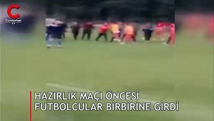 Hazırlık maçı öncesi futbolcular birbirine girdi