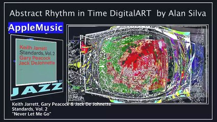 Playing  Apple music jazz  With Abstract Rhythm in Time DigitalART  by Alan silva
