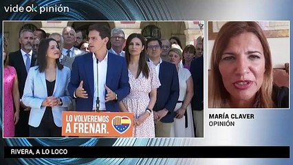 VideOKpinión María Claver - Rivera, a lo loco