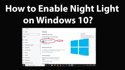 How to Enable Night Light on Windows 10?