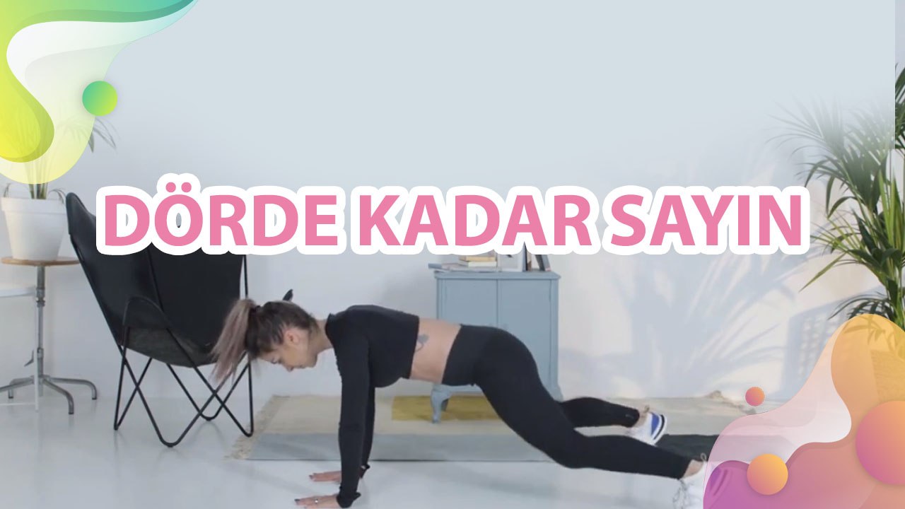 Dörde kadar sayın - Sağlığa bir Adım