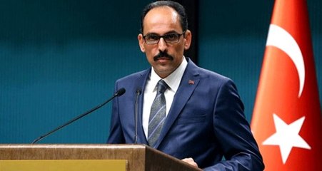 Cumhurbaşkanlığı Sözcüsü Kalın'dan Bülent Arınç'a Ahmet Türk cevabı