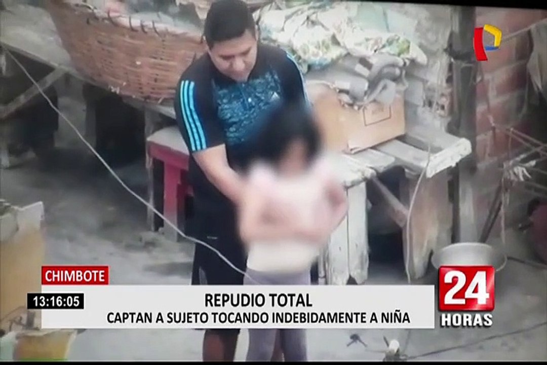 Chimbote: captan a hombre realizando tocamientos indebidos a menor de 7 años - Vídeo Dailymotion