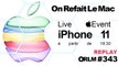 ORLM-343: Replay iPhone 11, Apple Watch Séries 5, Apple TV 6, Live Apple Event Keynote