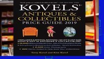 Kovels  Antiques and Collectibles Price Guide 2019 Complete