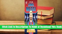 Full E-book Lionel Messi: Little Lion  For Kindle