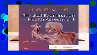 Physical Examination and Health Assessment, 8e  For Kindle