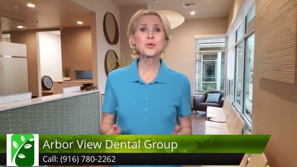 Arbor View Dental Group Roseville Exceptional Five Star Review by Sharna A.