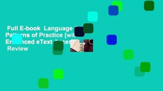 Full E-book  Language Arts: Patterns of Practice [with Enhanced eText Access Card]  Review
