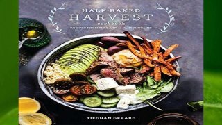 Full E-book Half Baked Harvest Cookbook: Recipes from My Barn in the Mountains  For Trial