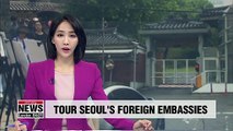 Seoul provides rare opportunity for public to enter foreign embassies