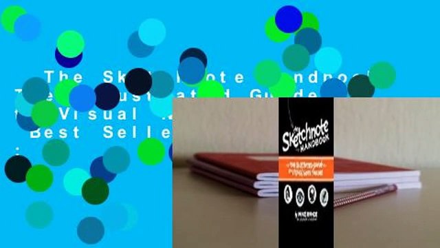 The Sketchnote Handbook: The Illustrated Guide to Visual Note Taking Best Sellers Rank : #3
