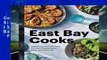 Online East Bay Cooks: Signature Recipes from the Best Restaurants, Bars, and Bakeries  For Trial