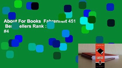 About For Books  Fahrenheit 451  Best Sellers Rank : #4