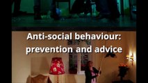 Anti-social behaviour - Prevention and advice