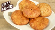 Rajasthani Pyaz Ki Kachori | Halwai Style Pyaz Ki Kachori | Onion Kachori Recipe By Varun