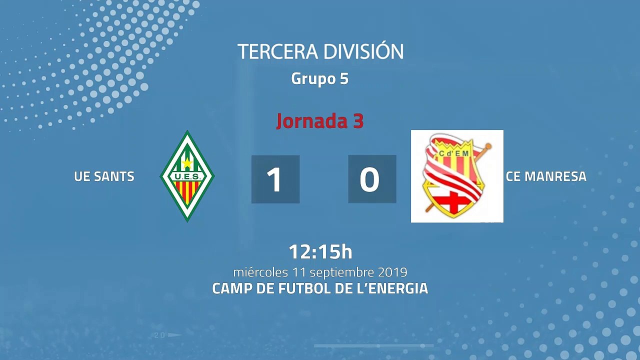 Resumen partido entre UE Sants y CE Manresa Jornada 3 Tercera División