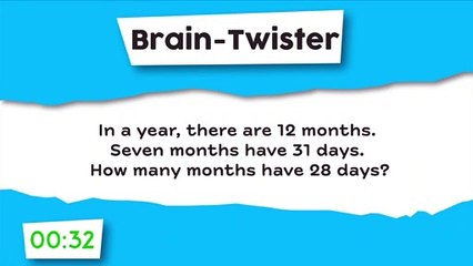 Brain-Twister : How many months ?