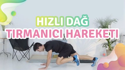 Hızlı dağ tırmanıcı hareketi - Sağlığa bir Adım