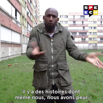 La bavure policière est devenue tellement banale qu'on se réveille uniquement pour des grosses histoires Le Speech d'Hadama Traoré, 32 ans et responsable d'une antenne jeunesse dans la ville d'Auln