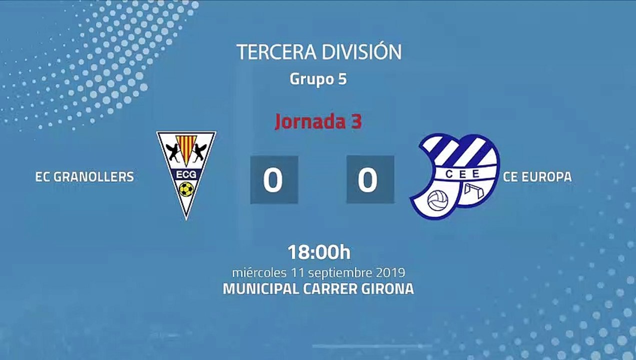 Resumen partido entre EC Granollers y CE Europa Jornada 3 Tercera División