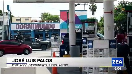Clausuran gasolineras en Nuevo Laredo por negar servicio a fuerzas de seguridad