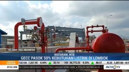 Pembangunan GECC Lombok Ditargetkan Rampung Akhir Tahun Ini