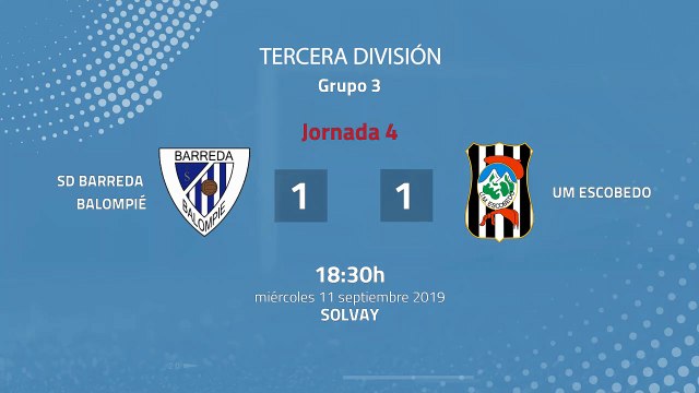 Resumen partido entre SD Barreda Balompié y UM Escobedo Jornada 4 Tercera División