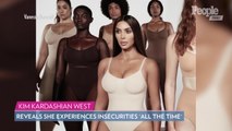 Kim Kardashian Says She Battles Body Insecurities 'All the Time'