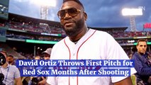 David Ortiz Throws First Pitch for Red Sox Months After Shooting