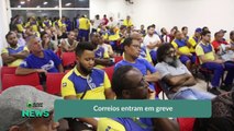 Correios entram em greve