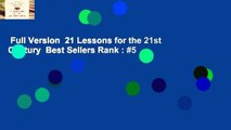 Full Version  21 Lessons for the 21st Century  Best Sellers Rank : #5