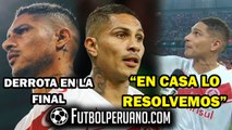 PAOLO GUERRERO PERDIÓ LA FINAL (Ida) Declaraciones | Copa De Brasil (1-0)