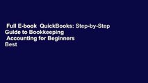 Full E-book  QuickBooks: Step-by-Step Guide to Bookkeeping   Accounting for Beginners  Best