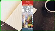 Online Writer's Guide to Speculative Fiction: Science Fiction and Fantasy  For Full