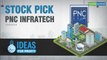 Ideas For Profit | PNC Infratech: Why we like the stock at this point in time?