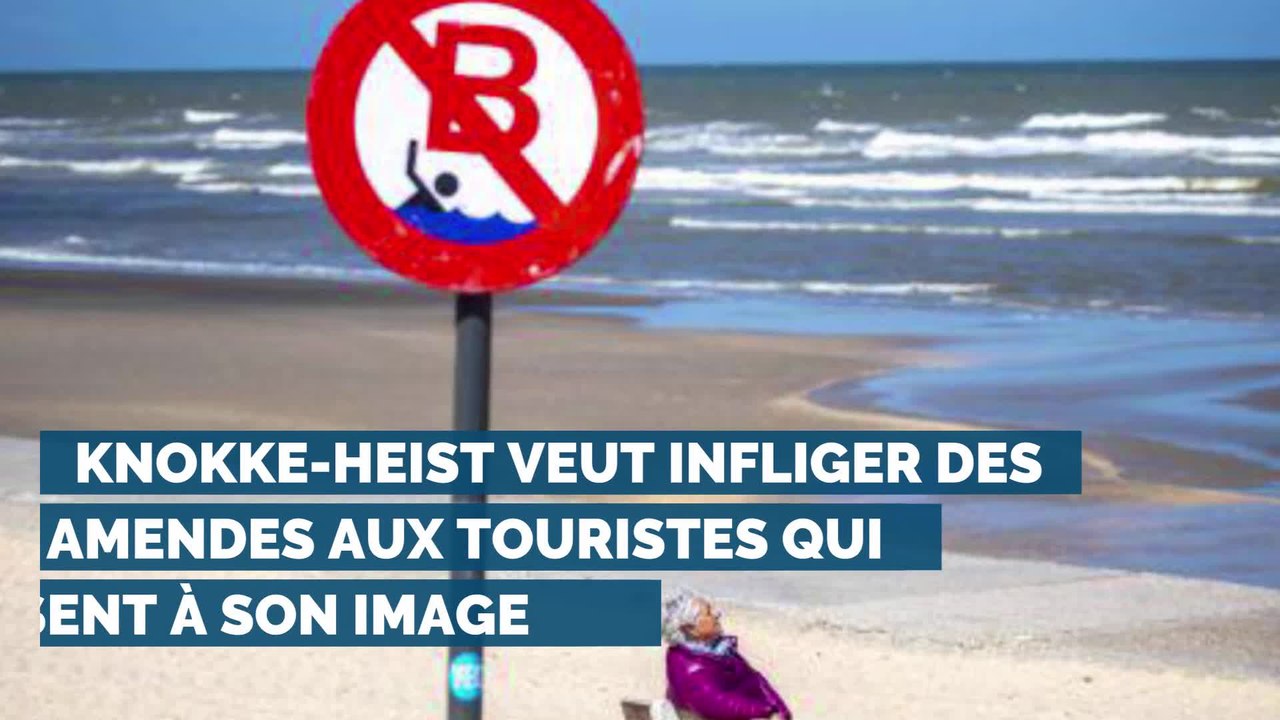 Knokke-Heist veut infliger des amendes aux touristes qui ne respectent pas son image