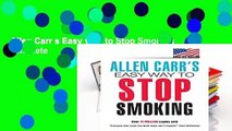 Allen Carr s Easy Way to Stop Smoking Complete