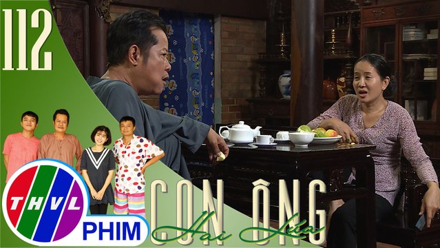THVL | Con ông Hai Lúa - Tập 112[3]: Bà Hai Lúa khuyên chồng đừng quá khó khăn với con dâu