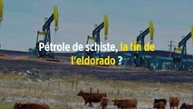 Pétrole de schiste, la fin de l'eldorado ?